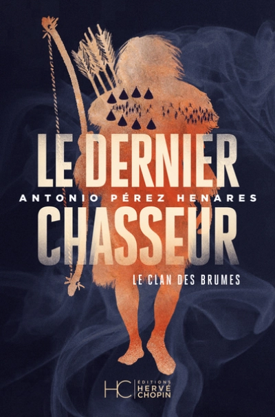 Le clan des brumes : Le dernier chasseur