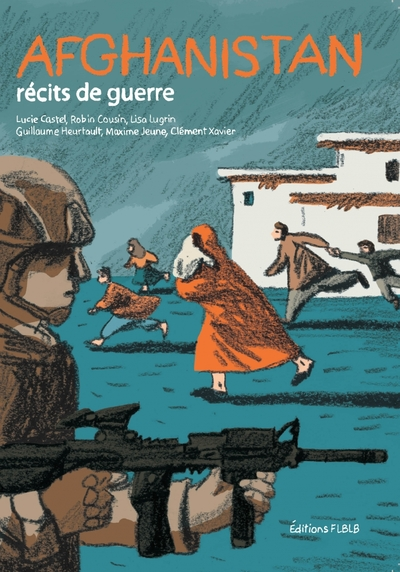 Afghanistan, récits de guerre