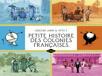 Coffret Petite histoire des colonies françaises