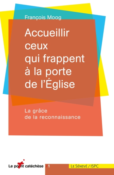 Accueillir ceux qui frappent à la porte de l'Église