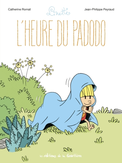 Linette, tome 6 : L'heure du Padodo