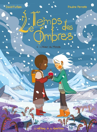 Le Temps des ombres - Tome 4 - L'Hiver du Monde