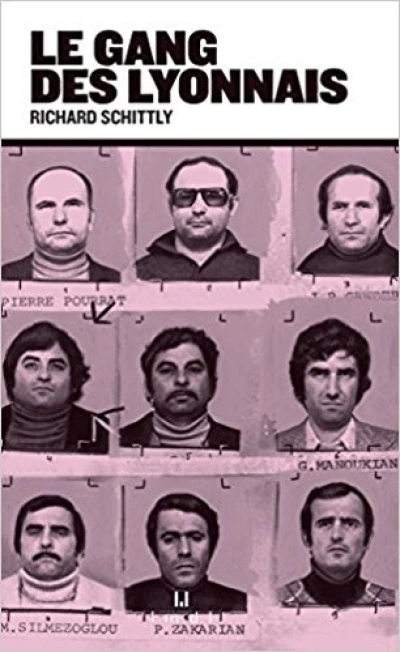 Le gang des Lyonnais