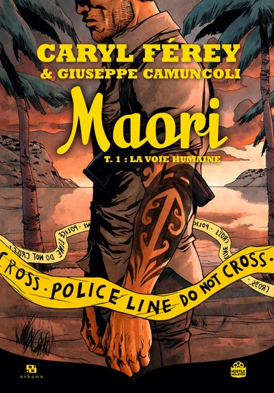 Maori, tome 1 : La voie humaine