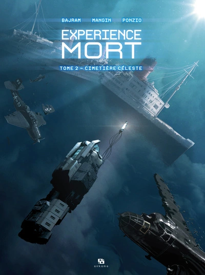 Expérience mort, tome 2 : Cimetière céleste