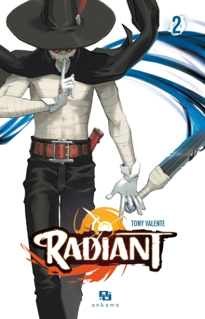 Radiant, tome 2