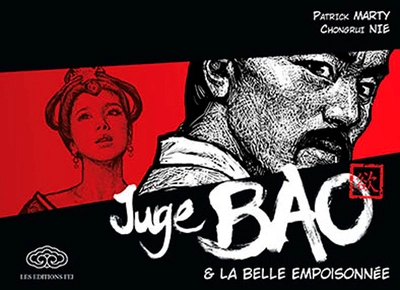 Juge Bao, tome 3 : La belle empoisonnée