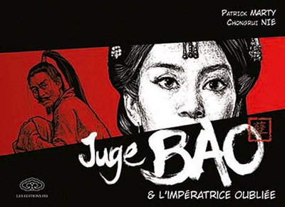 Juge Bao, tome 6 : L'Impératrice oubliée