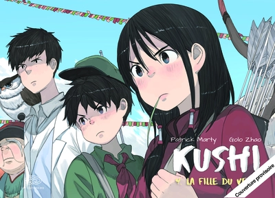 Kushi, tome 4 : La fille du vent