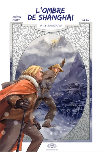L'ombre de Shanghaï, tome 6 : Le sacrifice