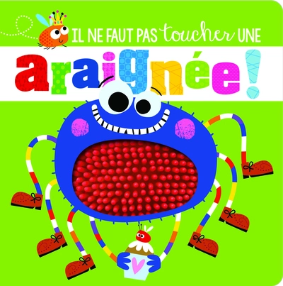 Il ne faut pas toucher une araignee