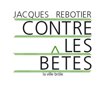 Contre les bêtes