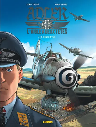 Adler, tome 4 : Le choix du retour