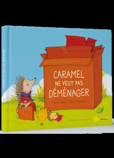 Caramel ne veut pas démenager