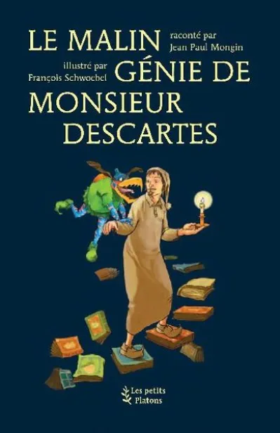 Le malin génie de Monsieur Descartes