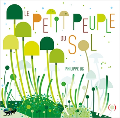 Le petit peuple du sol
