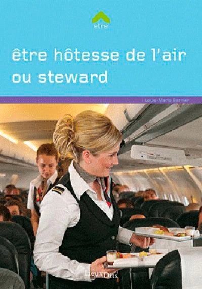 Etre Hotesse De L'Air Ou Steward