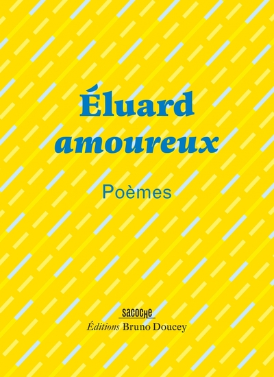 Eluard amoureux