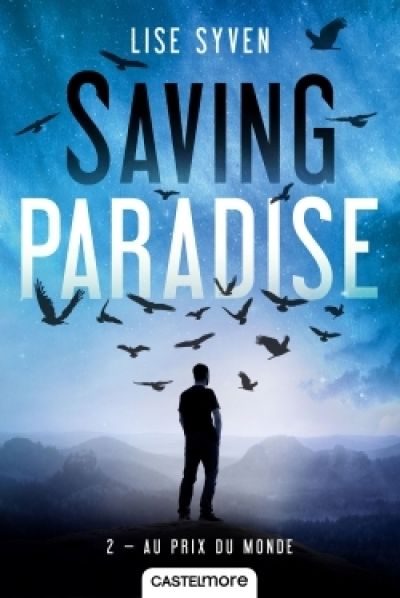 Saving Paradise, tome 2 : Au prix du monde