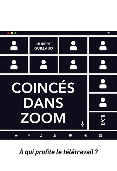 Coincés dans Zoom: A qui profite le télétravail ?
