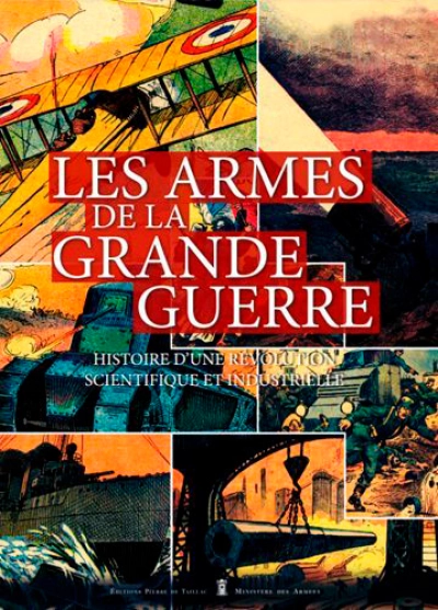 Les armes de la Grande Guerre