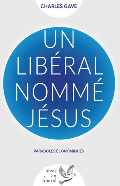 Un libéral nommé Jésus