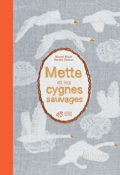 Mette et les Cygnes Sauvages