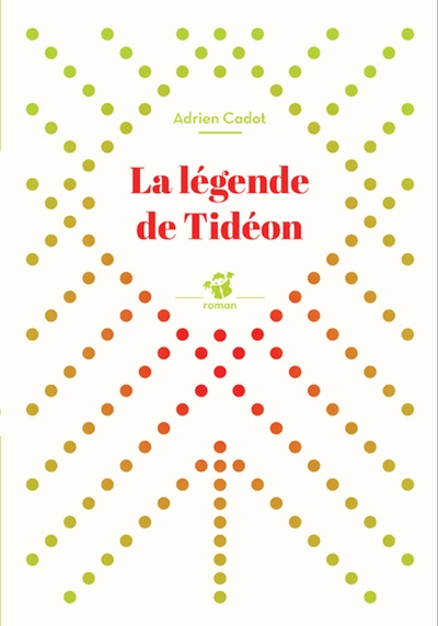 La légende de Tidéon