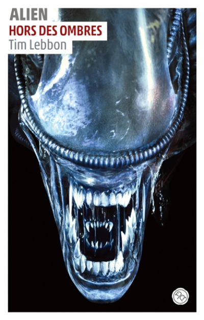 Alien, tome 1 : Hors des ombres