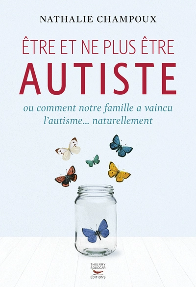 Etre et ne plus être autiste