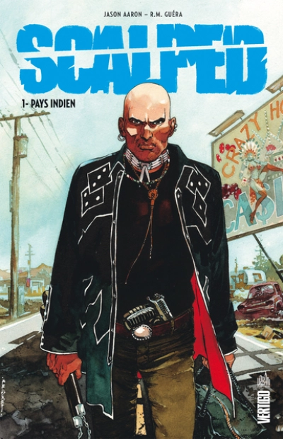 Scalped, tome 1 : Pays indien