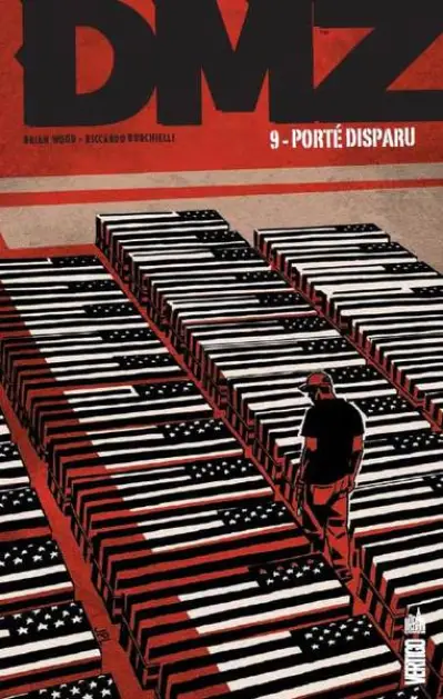 DMZ, tome 10 : Porté disparu