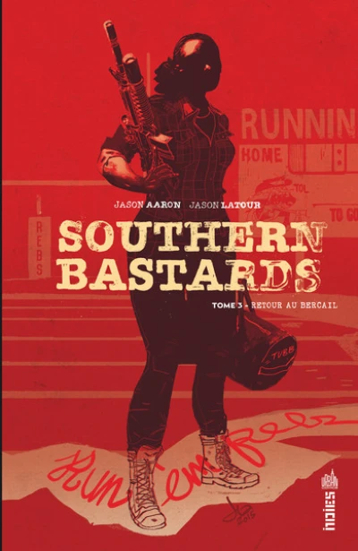 Southern Bastards, tome 3 : Retour au bercail