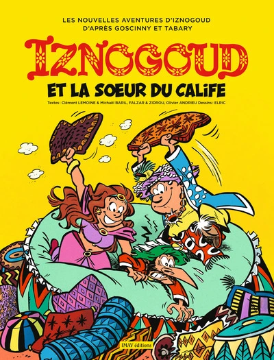 Iznogoud, tome 33 : Iznogoud et la soeur du calife