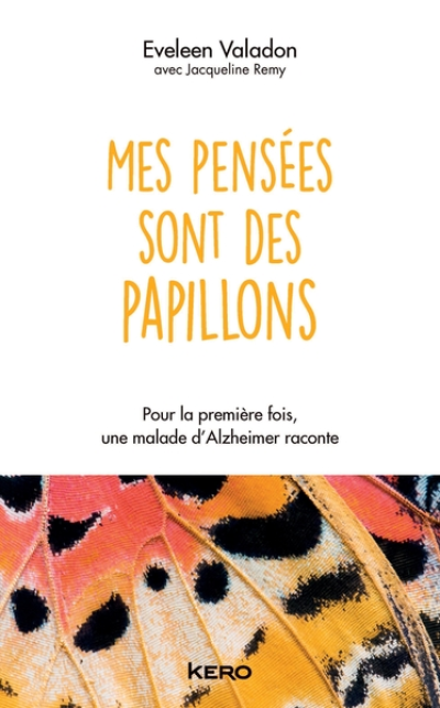 Mes pensées sont des papillons