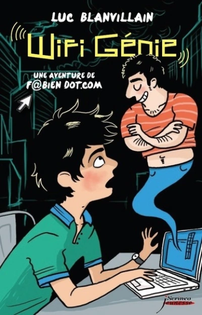 Wifi-Génie, une aventure de Fabien Dotcom