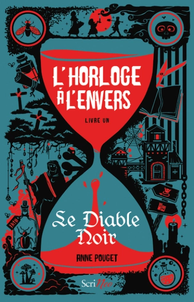 L'horloge à l'envers, tome 1 : Le Diable Noir