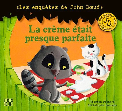 Les enquêtes de John Doeuf : La crème était presque parfaite