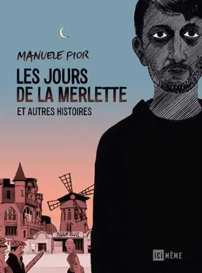 Les jours de la Merlette