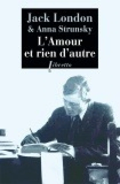 L'amour et rien d'autre (Rien d'autre que l'amour)