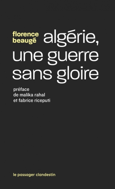 Algérie, une guerre sans gloire