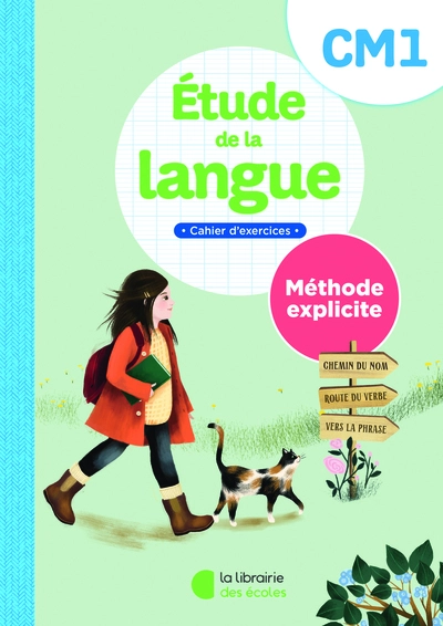 Etude de la langue CM1 – méthode explicite - cahier
