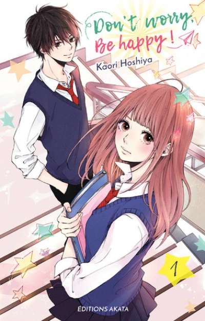 Don't worry, Be happy, tome 1