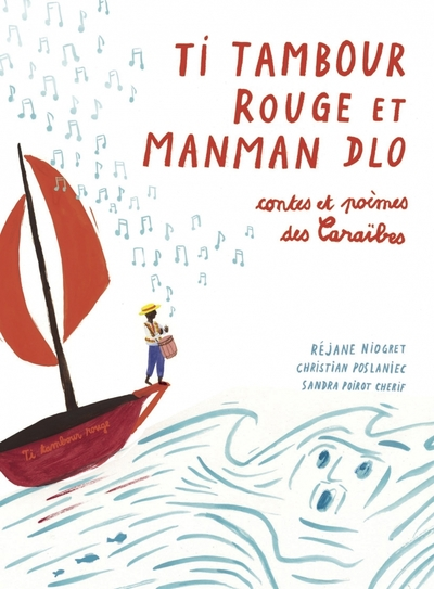 Ti Tambour Rouge et Manman Dlo