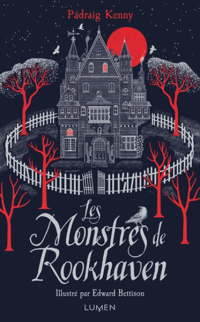 Les monstres de Rookhaven, tome 1