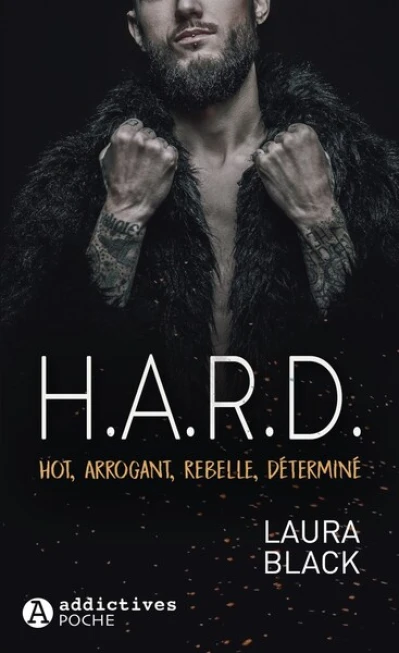 H.A.R.D. - Hot, arrogant, rebelle, déterminé