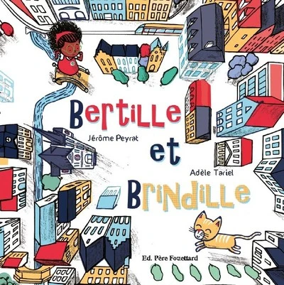 Bertille et Brindille