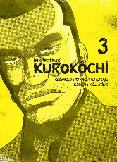 Inspecteur Kurokochi, tome 3