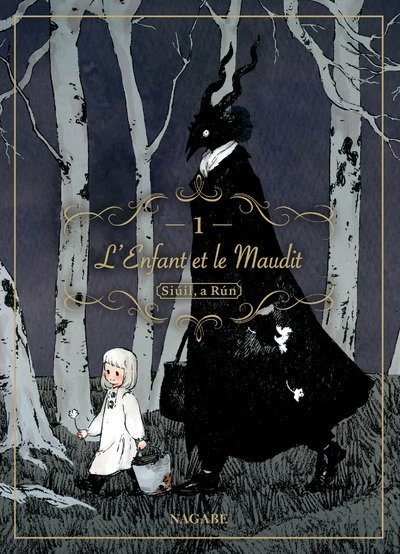 L'Enfant et le Maudit, tome 1