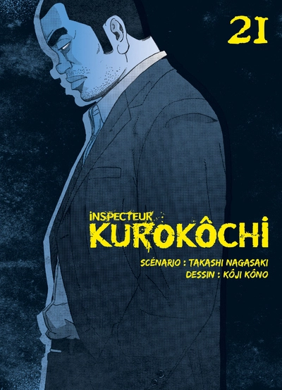 Inspecteur Kurokôchi, tome 21